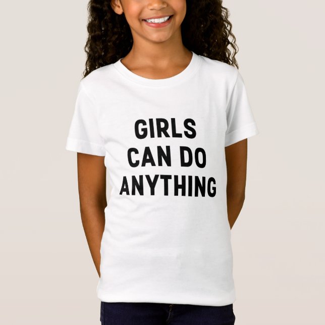 CAMISETA LOS CHICAS PUEDEN HACER CUALQUIER COSA (Anverso)