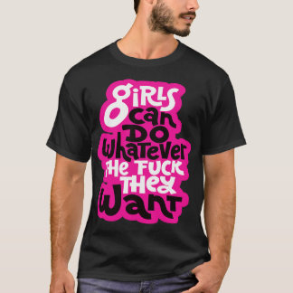 Camiseta Los chicas Pueden Hacer Lo Que Quieran