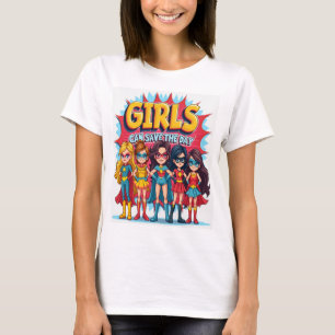Camiseta Los chicas pueden salvar el día - Empoderamiento y