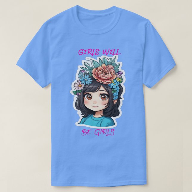 Camiseta Los chicas serán chicas (Diseño del anverso)