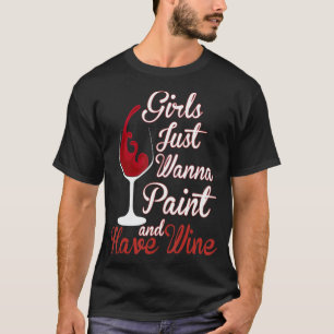 Camiseta Los Chicas Sólo Quieren Pinchar Y Tomar Un Sopa D