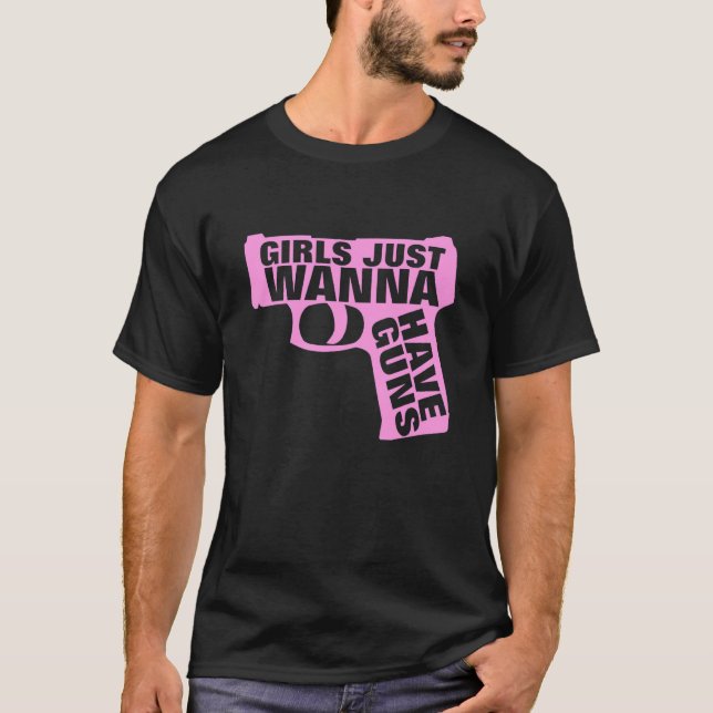 Camiseta Los chicas solo quieren tener pistolas disfrazadas (Anverso)