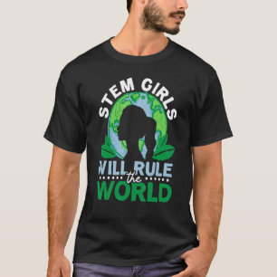 Camiseta Los Chicas Stem Dominarán La Ciencia Esteminista M