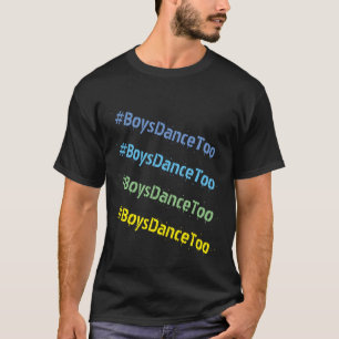 Camiseta Los chicos bailan demasiado graffiti
