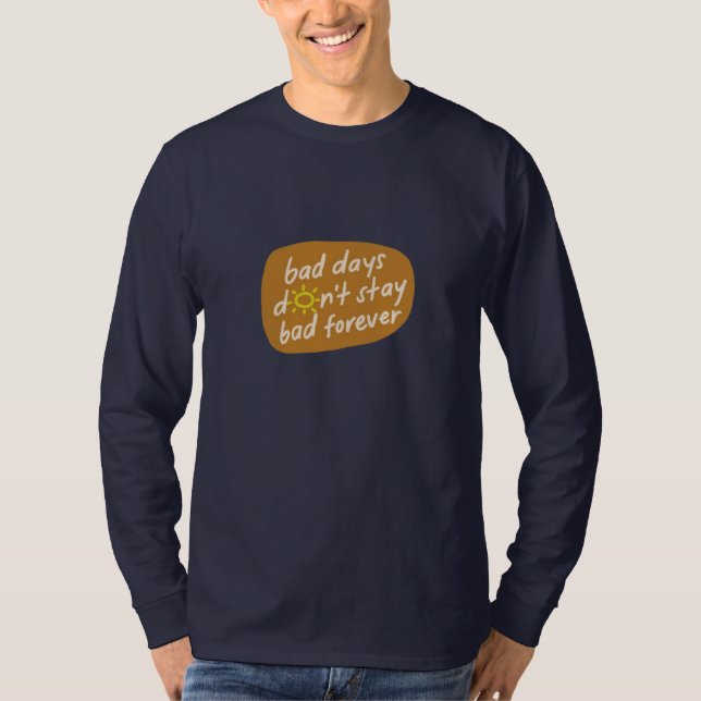 Camiseta Los chicos malos no se vuelven malos para siempre (Anverso)