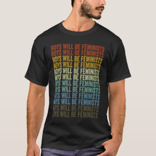 Camiseta Los chicos serán feministas liberales feministas f