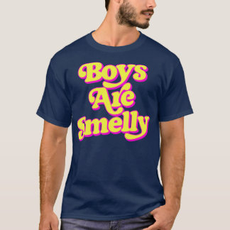 Camiseta Los chicos son malolientes