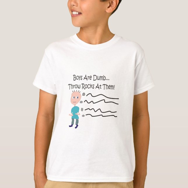 Camiseta Los chicos son tontos "¡Tira rocas hacia ellos!" (Anverso)