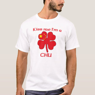 Camiseta Los chinos personalizados me besan que soy Chu