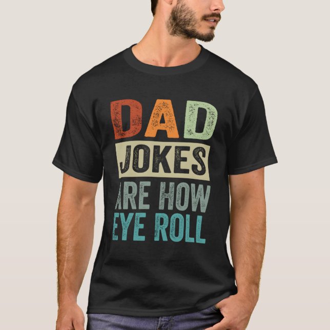 Camiseta Los Chistes de papá son como el rollo de los ojos (Anverso)
