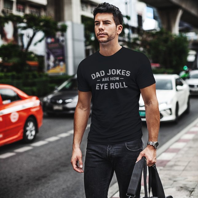 Camiseta Los Chistes de papá son cómo se mueve el ojo - Gra (Subido por el creador)