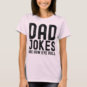 Camiseta Los Chistes de papá son el lema del padre de Guay