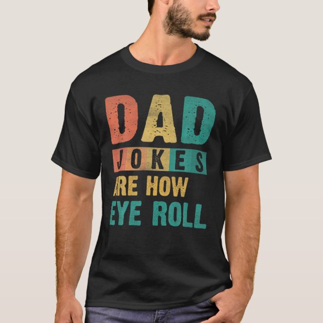 Camiseta Los Chistes de papá son el padre gracioso del día  (Anverso)