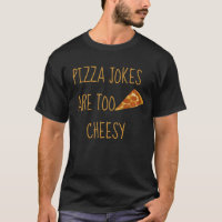 Los Chistes De Pizza Son Demasiado Asequibles Cami