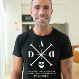 Camiseta Los Chistes De Tu Papá Podrían Ser Alegres, Pero T