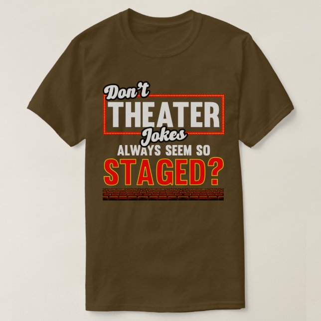 Camiseta Los Chistes del teatro no siempre parecen tan mont (Diseño del anverso)