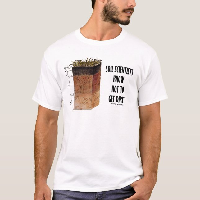 Camiseta Los científicos del suelo saben conseguir sucios (Anverso)