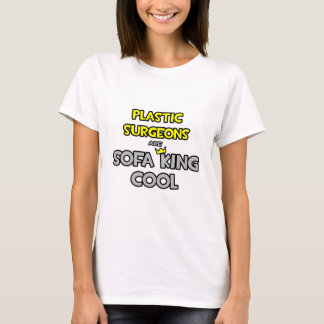 Camiseta Los Cirujanos Plásticos Son Sofa King Guay