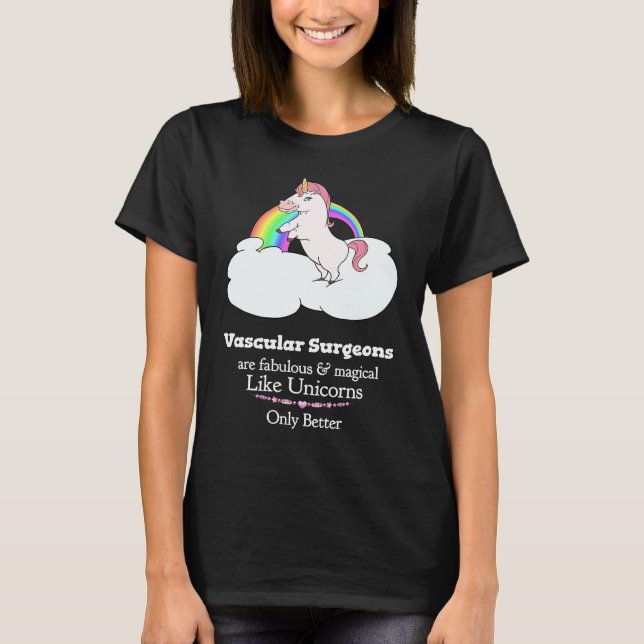 Camiseta Los Cirujanos Vasculares Son Mágicos Como Los Unic (Anverso)