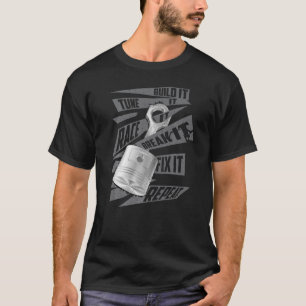 Camiseta Los Coches Construyen Tune It Race It Break It Fij