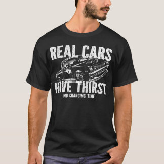Camiseta Los Coches Reales Tienen Sed No Tiempo De Carga Ga