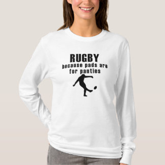 Camiseta Los cojines están para el rugbi de las bragas