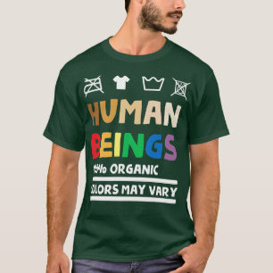 Camiseta Los Colores De Seres Humanos Pueden Variar La Igua