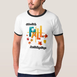 Camiseta 'Los Colores se Desvanecen, Pero los Sentimientos 