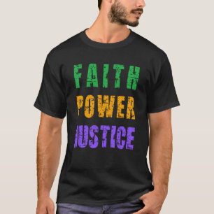 Camiseta Los colores son para el poder de la fe: la justici