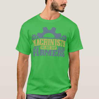 Camiseta Los compañeros maquinadores son agricultores de ch