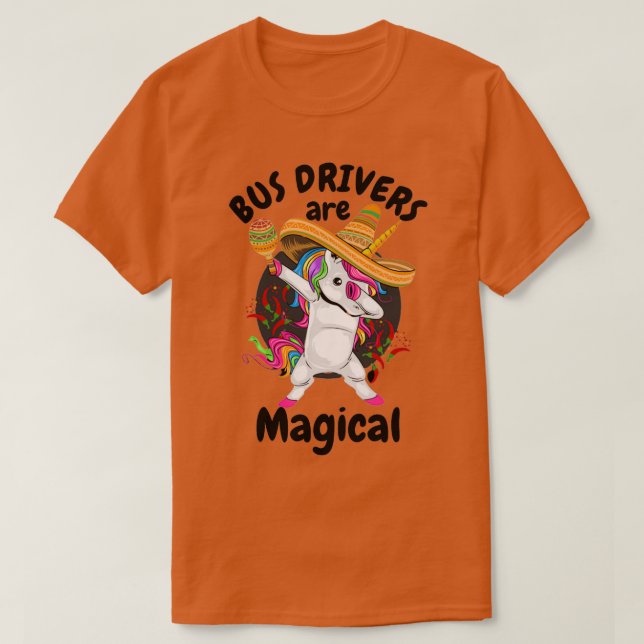 Camiseta Los Conductores De Autobús Son Magníficos Conducto (Diseño del anverso)