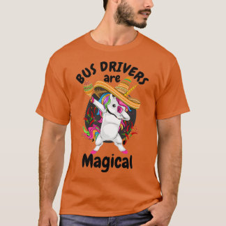 Camiseta Los Conductores De Autobús Son Magníficos Conducto