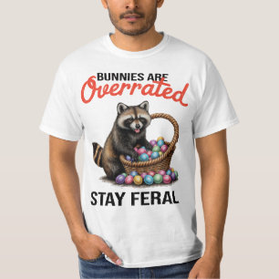 Camiseta Los conejitos están sobrevalorados Mantente salvaj
