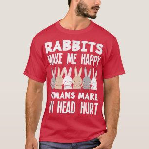 Camiseta Los Conejos Me Hacen Feliz Conejo Gracioso Conejo 
