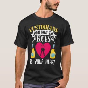 Camiseta Los conserjes de limpieza incluso tienen las llave