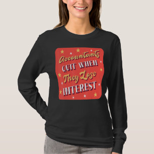 Camiseta Los Contables Abandonan Cuando Pierden Cuentas De 