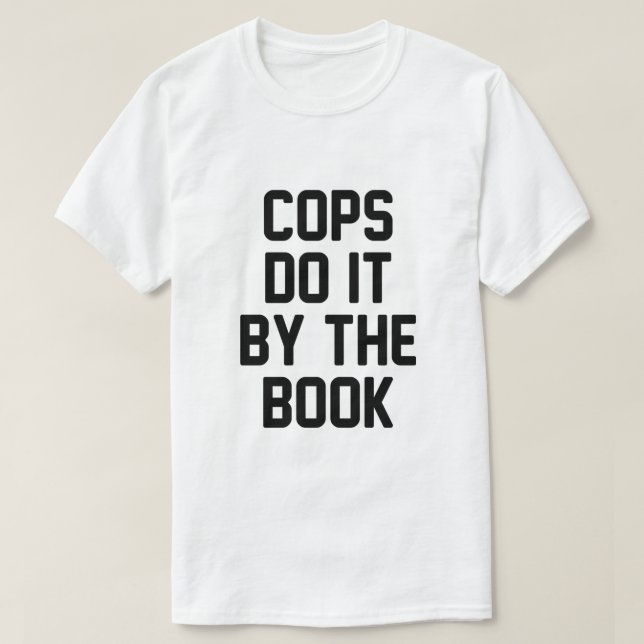 CAMISETA LOS COPS LO HACEN AL LADO DEL LIBRO (Diseño del anverso)