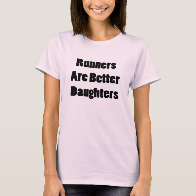 Camiseta Los corredores son mejores hijas (Anverso)
