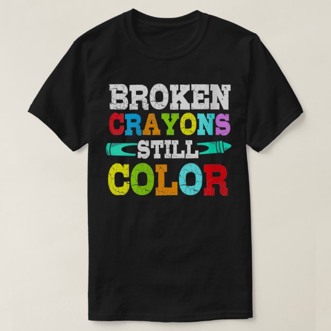 Camiseta Los Crayones Rompidos Para Las Mujeres Siguen Colo (Diseño del anverso)