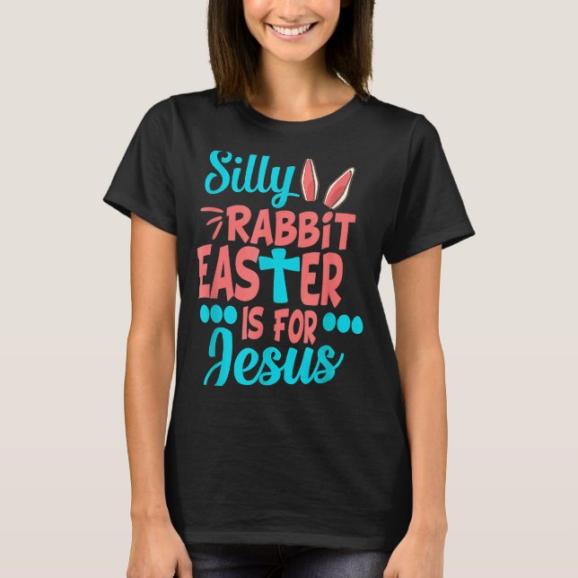 Camiseta Los Cristianos Cuidan La Pascua De Rabbit Silencio (Anverso)