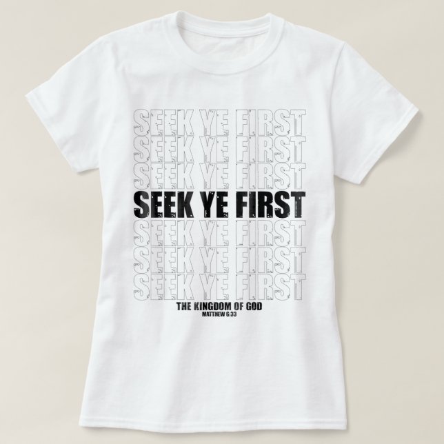 Camiseta Los cristianos primero buscan el reino Jesús prime (Diseño del anverso)