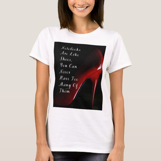 Camiseta Los cuadernos Red Heels son como zapatos (Anverso)