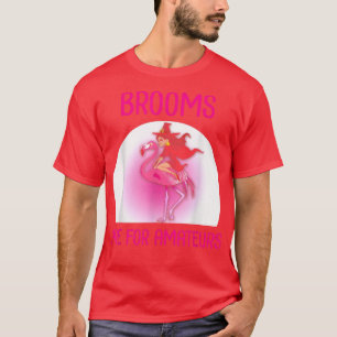 Camiseta Los Cuartos De Baño Son Para Amateurs Divertidos F