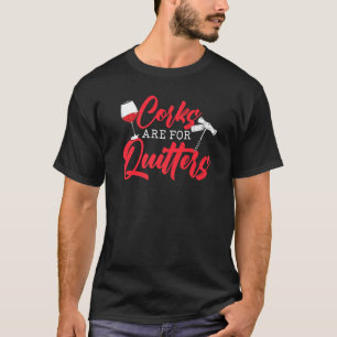 Camiseta Los Cubos Son Para Quitters Bebedores De Vino Alco