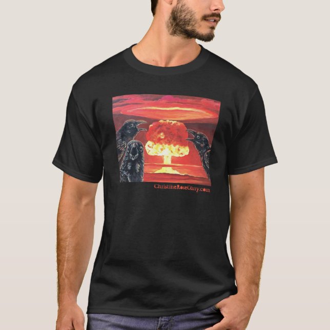 Camiseta Los cuervos negros gritan en la nube nuclear de ho (Anverso)