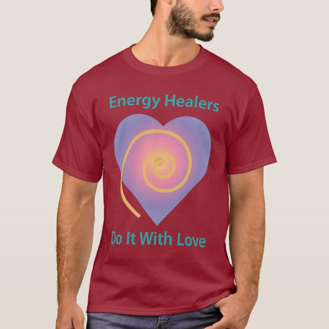 Camiseta Los curadores de energía lo hacen con amor (Anverso)