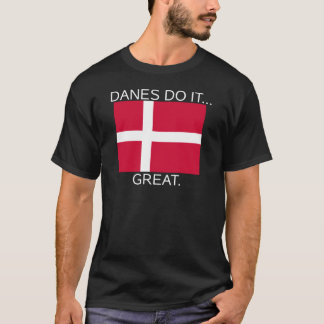 Camiseta Los daneses lo hacen... genial.