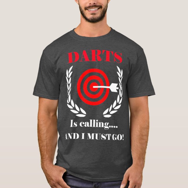 Camiseta Los Dardos Están Llamando Y Debo Ir Dardos Lover (Anverso)