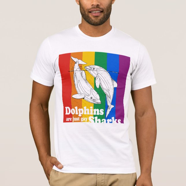 Camiseta Los delfínes son apenas tiburones gay (Anverso)