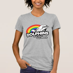 Camiseta Los delfines son solamente tiburones gays